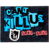 S&M Can't Kill Us 30 Year Sticker