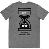 Cult Later Than U Think Tee 2 - Grey