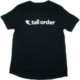 Tall Order Font Tee